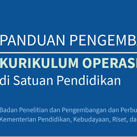 Panduan Pengembangan Kurikulum Operasional Satuan Pendidikan