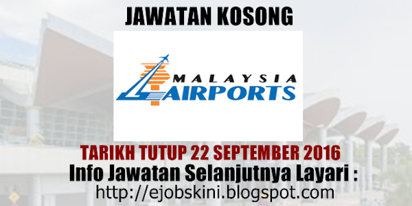 Jawatan Kosong Malaysia Airports (MAHB) - 22 September 2016