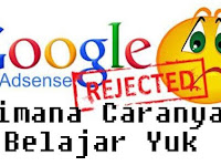 pengajuan permohonan Adsense Di Tolak  