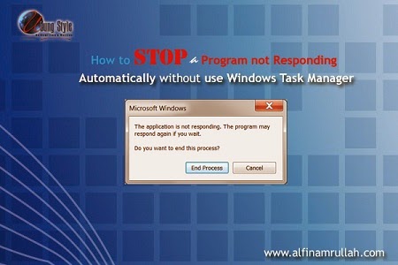 Stop a Program Not Responding  without windows Task Manager