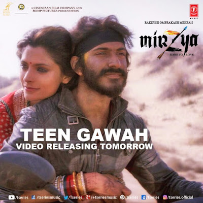 Teen Gawah Ishq Ke - Mirzya (2016)