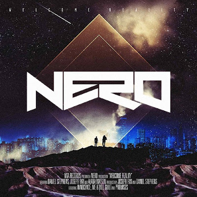 Nero, Welcome Reality