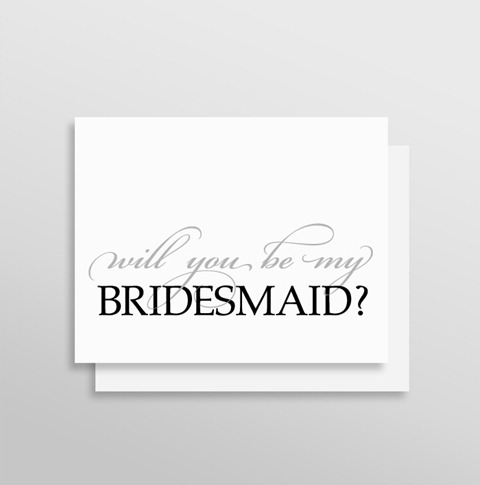 Will You Be My Bridesmaid Bickham Aldus