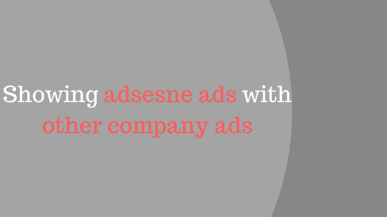  اعلانات ادسنس مع اعلانات شركه اخري