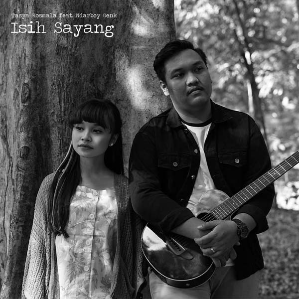 Download Lagu Tasya Rosmala - Isih Sayang (feat. Ndarboy Genk)