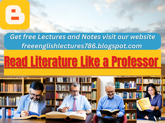 How to Read Literature Like a Professor: A Guide to Literary Analysis