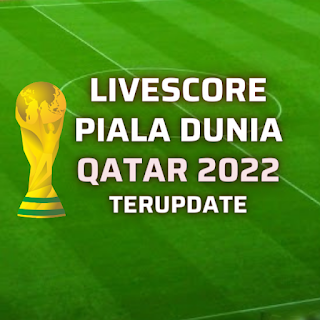 Terbaru LiveScore Hasil pertandingan Piala Dunia Qatar 2022