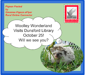 Omemee Pigeon posted: Woolley Wonderland visits Dunsford Library October 25 Will you see you? Shows hedgehog with thought bubble on Omemee Pigeon eFlyer  envelope top left corner return address- Pigeon Posted by Omemee Pigeon eFlyer Rural online connector, Top right corner Pigeon Stamp