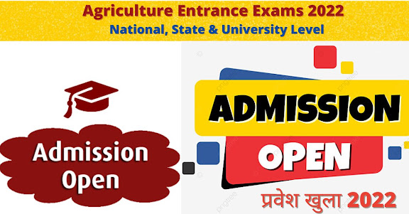 Agriculture Entrance Exams 2022