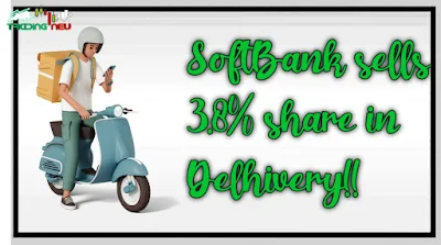 SoftBank sells 3.8% stake in logistics firm Delhivery, fetches Rs 954 crore