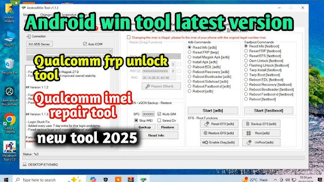 Android Win Tool V1.5.4 Latest Update Android Win Tool V1.5.4 Latest Update