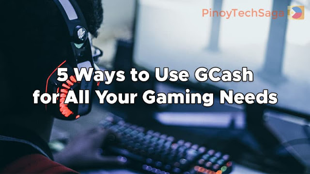 5 Ways to Use GCash for All Your Gaming Needs