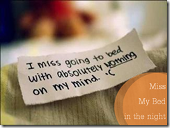 Miss my bed
