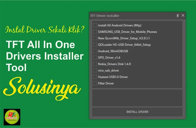 TFT All In One Drivers Installer Tool | Gratis