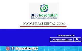 Lowongan Kerja Terbaru Dari BPJS Kesehatan D3 D4 S1 April 2022