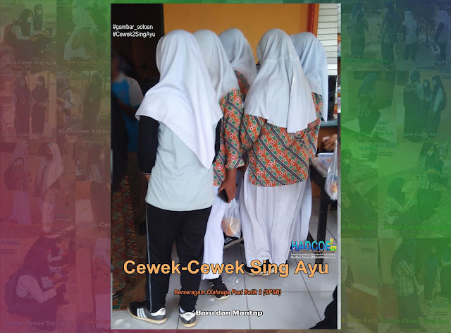Gambar Soloan Spektakuler - Gambar SMA Soloan Spektakuler Cover Olahraga Feat Batik 2 (SPSB) Edisi 29 - GS Site REAL