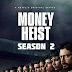 Money Heist (Season 2) Complete [Hindi DD 5.1] Dual Audio | All Episodes | WEB-DL 480p || 720p || 1080p 