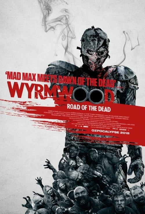Download Wyrmwood: Road of the Dead 2014 Full Movie With English Subtitles