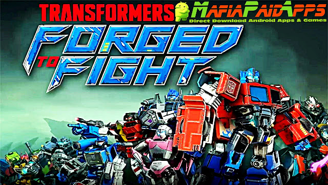 TRANSFORMERS: Forged to Fight Apk MafiaPaidApps