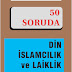 50 Soruda Din İslamcılık ve Laiklik