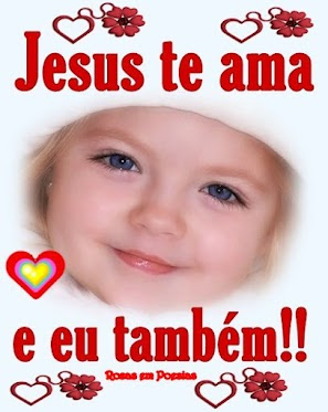 Mensagens para Facebook de Jesus te Ama e Imagens Evangelicas