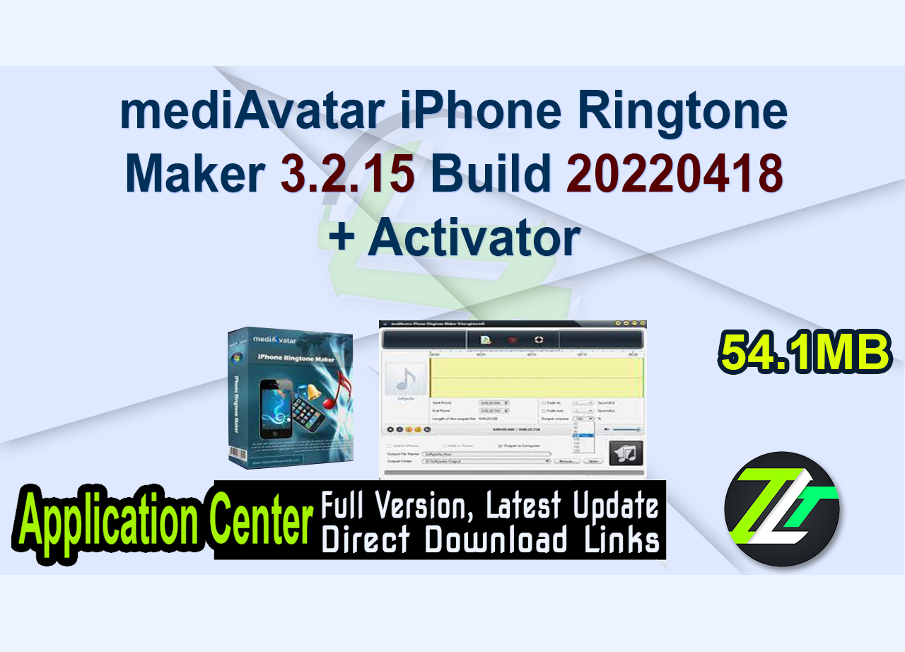 mediAvatar iPhone Ringtone Maker 3.2.15 Build 20220418 + Activator