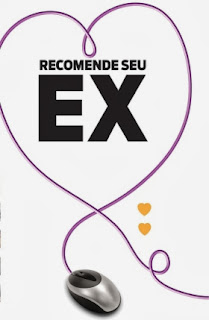 Você recomendaria o seu ou sua ex?