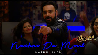 Nachne Da Mood Lyrics by Babbu Maan