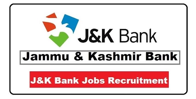 J&K Bank Jobs Recruitment 2022 OB Vacancies Out Salary Upto 60000