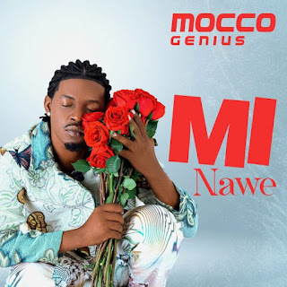 Mocco Genius – Mi Nawe Mp3 Download