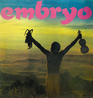 Embryo “Embryo's Rache”1971 Germany Prog Jazz Rock,Kraut Rock   (Top 100 Kraut Rock Albums by Audion Magazine's) (Aera, Logic Animal, Missus Beastly, Amon Düül II, Haboob, Passport, Utopia,Spacebox, members)