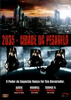 2035 - Cidade Do Pesadelo - DualAudio