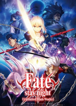 Phim Fate/stay night: Unlimited Blade Works