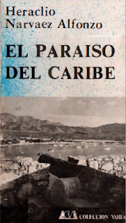 Heraclio Narváez Alfonzo - El Paraiso del Caribe