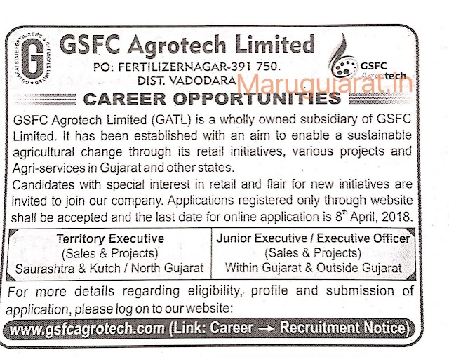 GSFC Agrotech Limited Recruitment for Various Posts 2018