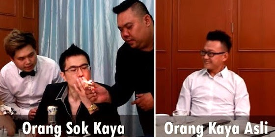 Fakta: Orang Yang Sok Kaya Itu Lebih Sombong Dari Pada Orang Yang Kaya Beneran