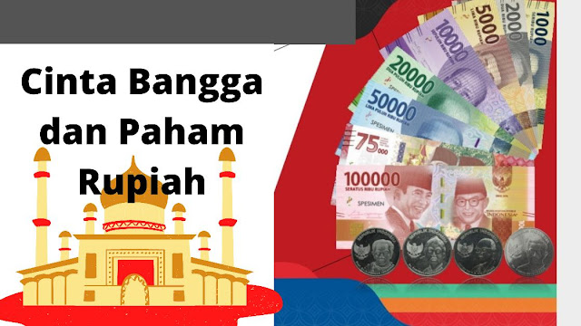 Cinta-bangga-dan-paham-rupiah-sevagai-simbol-negara