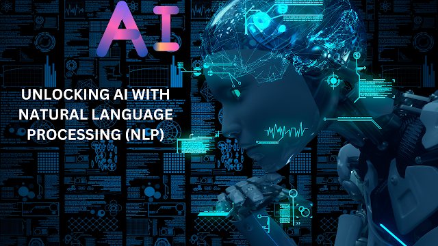 Unlocking AI with Natural Language Processing (NLP)