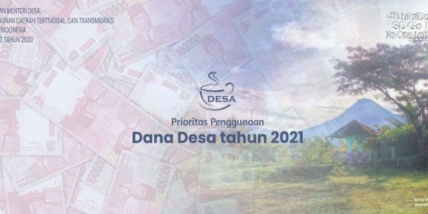 Pemendesa Nomor 13 Tahun 2020 tentang Prioritas Penggunaan DD tahun 2021