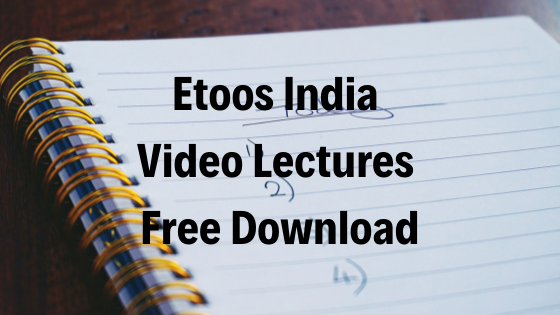 Etoos India Video Lectures Subject Wise For Free Download For NEET & JEE