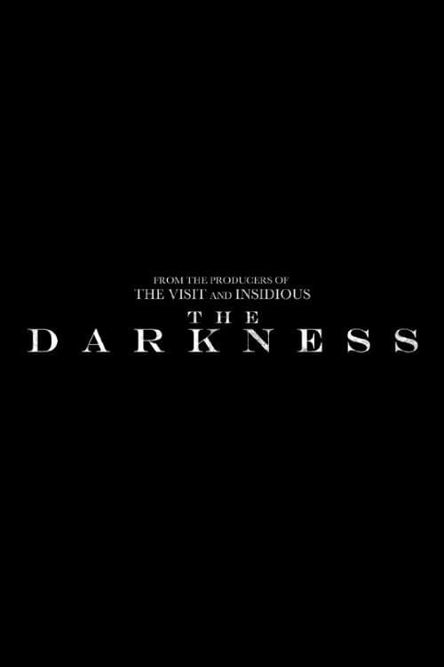 The Darkness 2016 Film Completo Streaming
