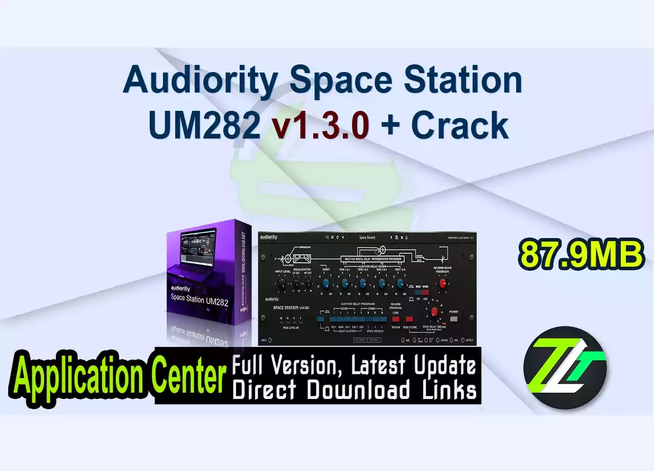 Audiority Space Station UM282 v1.3.0 + Crack