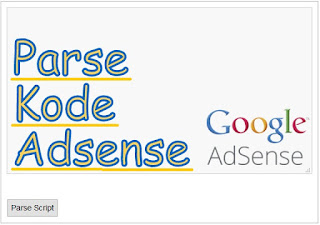 Cara Parse Kode Iklan Adsense 2017