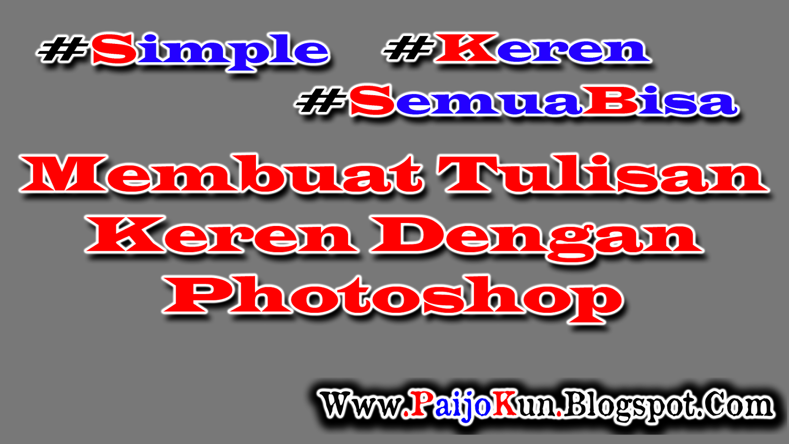 Membuat Tulisan Keren Dengan Photoshop Lengkap Dengan Gambar Ala