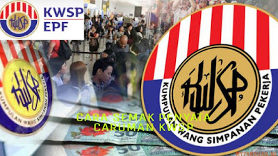 Cara Semak Penyata Caruman KWSP Online