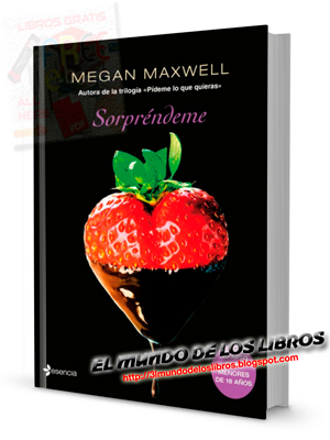 PDF Sorpréndeme - Serie - Megan Maxwell - 254 páginas - 2 MB - pdf - zip