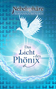 Nebelsphäre - Das Licht des Phönix: Lübeck-Reihe 2