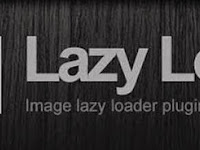 Mempercepat Loading Dengan LazyLoad Pada Blog