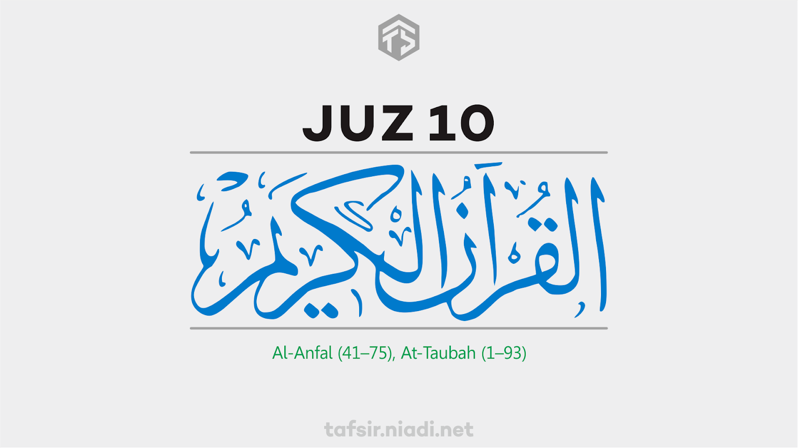 Baca online Alquran Juz 10, Surah Al-Anfal ayat 41–75, At-Taubah ayat 1–93. Website Alquran online cepat, ringan, dan hemat kuota, tafsir.niadi.net