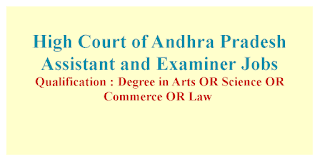 Assistant and Examiner Jobs in High Court of Andhra Pradesh